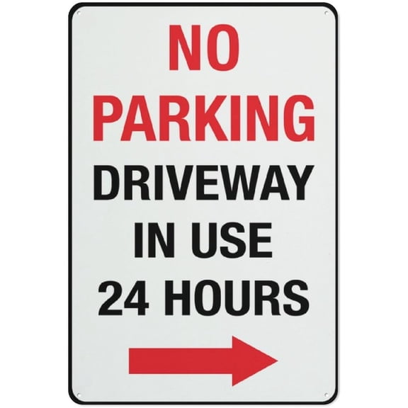 No Parking Driveway In Use 24 Hours (Right Arrow) Sign 12 X 8 Inches Aluminum Metal Warning Signage With Symbol For Indoor Outdoor Use