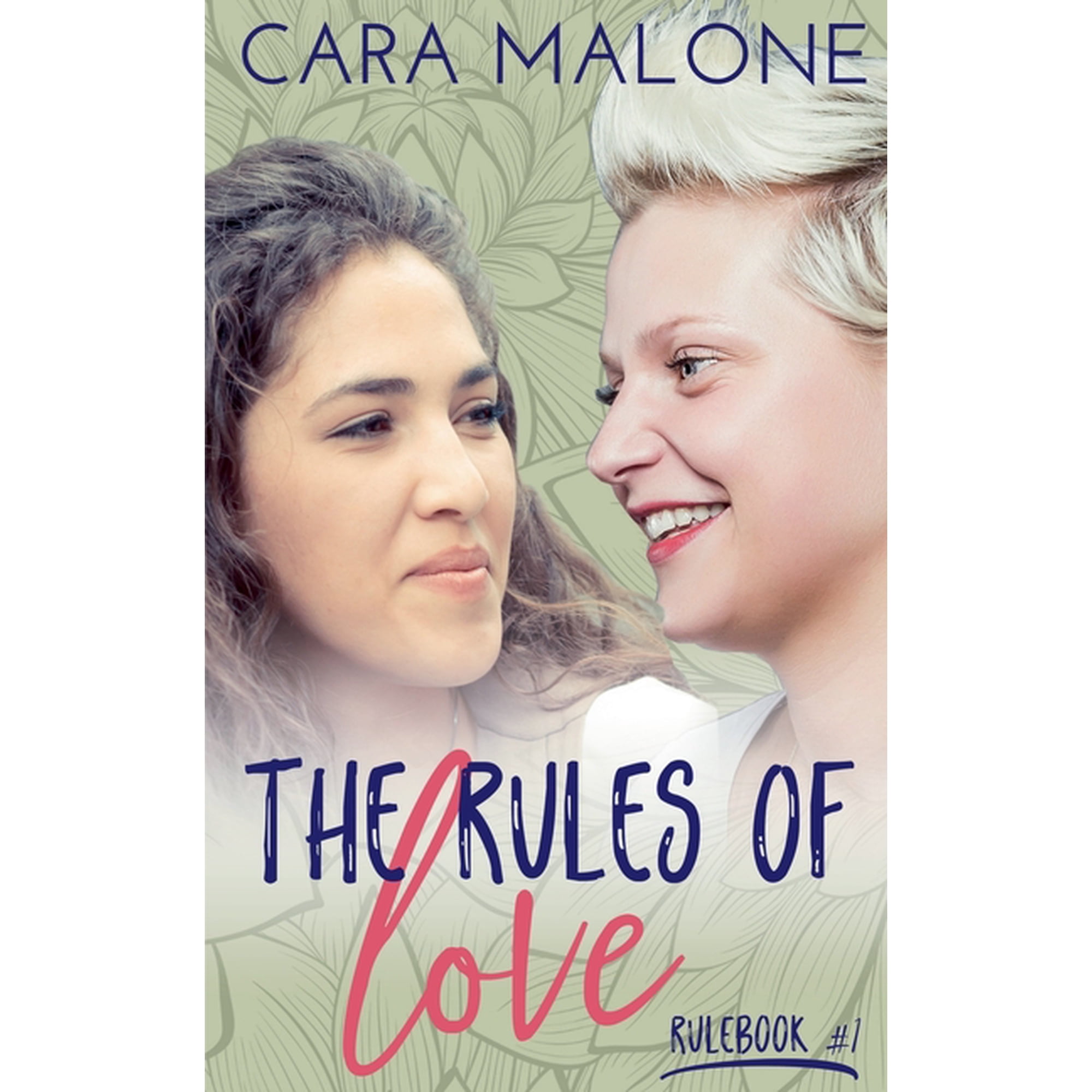 The Rulebooks The Rules of Love: A Lesbian Romance Book 1 (Paperback)