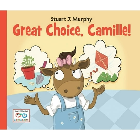 I See I Learn: Great Choice, Camille! (Series #14) (Paperback)