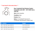 thumbnail image 2 of Rear Crankshaft Seal Retainer Gasket - Compatible with 2007 - 2019 GMC Sierra 3500 HD 2008 2009 2010 2011 2012 2013 2014 2015 2016 2017 2018, 2 of 2
