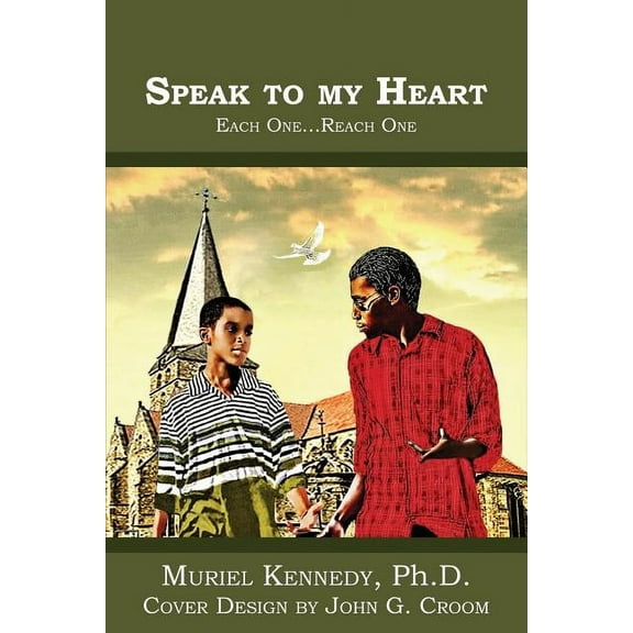Speak to My Heart: Each One...Reach One, (Paperback)