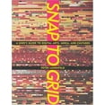 thumbnail image 1 of Pre-Owned Snap to Grid: A User's Guide to Digital Arts, Media, and Cultures (Hardcover) 026212226X 9780262122269, 1 of 1