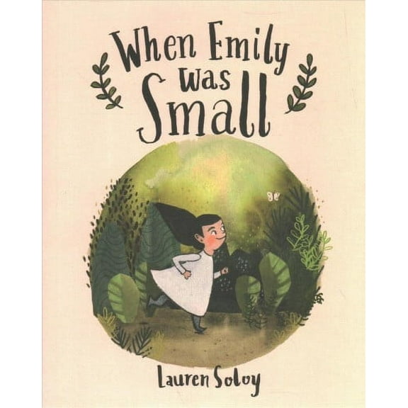 When Emily Was Small (Hardcover)