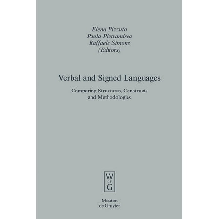 UPC: 9783110195859 | Empirical Approaches to Language Typology [Ealt]: Verbal and Signed Languages: Comparing Structures  Constructs and Methodologies (Hardcover)