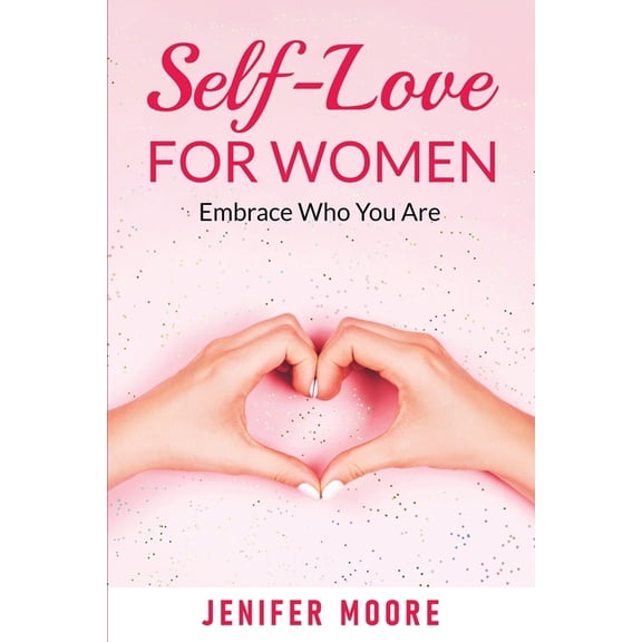 Self-Love For Women, (Paperback)