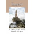 thumbnail image 1 of Pre-Owned Impact: An Anthology of Short Memoirs (Paperback) 0982922868 9780982922866, 1 of 1