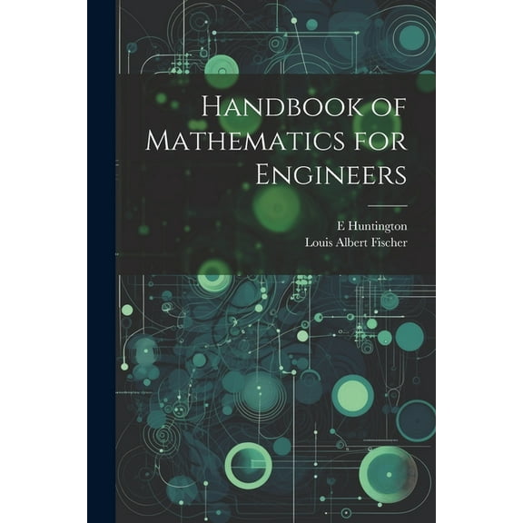 Handbook of Mathematics for Engineers (Paperback)