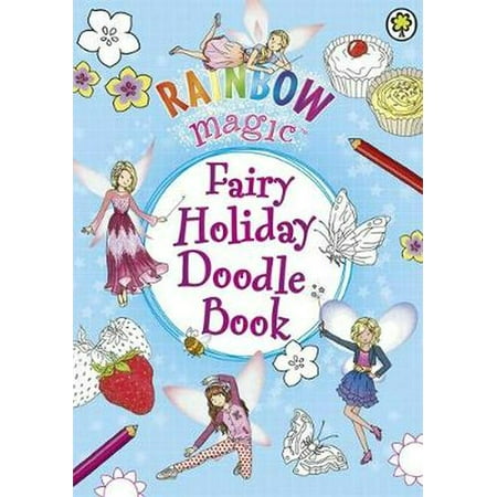 Holiday Doodles - Fairy Holiday Doodle Book (Rainbow Magic) (Paperback)