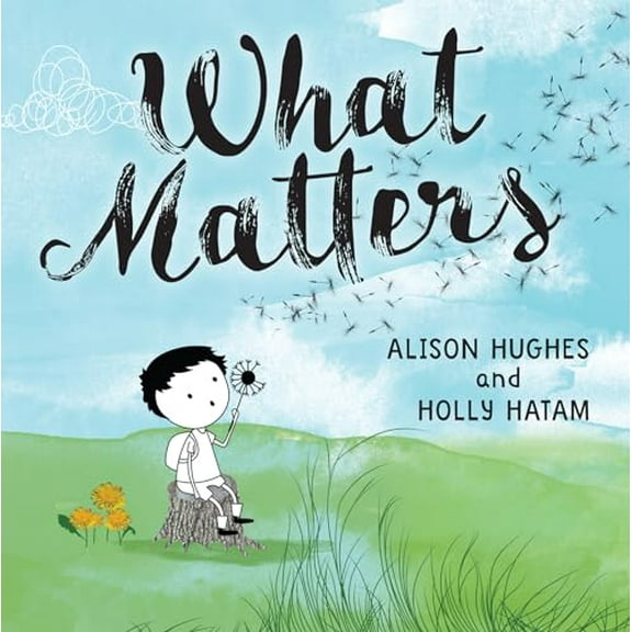 Pre-Owned What Matters (Paperback) 1459826418 9781459826410