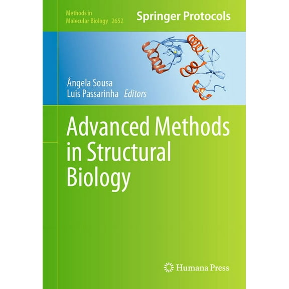 Methods in Molecular Biology Advanced Methods in Structural Biology, Book 2652, (Hardcover)