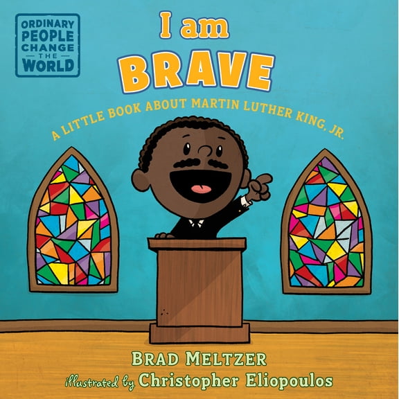 Pre-Owned I Am Brave: A Little Book about Martin Luther King, Jr. (Board book) 1984814249 9781984814241