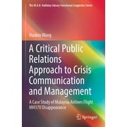 M.A.K. Halliday Library Functional Linguistics: A Critical Public Relations Approach to Crisis Communication and Management (Paperback)
