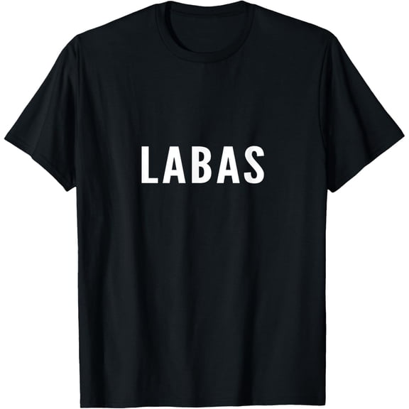 men and women can wear,Labas Lithuanian / Lietuva T-shirt great birthday gift T-Shirt