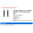 thumbnail image 2 of Front Shock Absorber Set - Compatible with 2003 - 2018 Chevy Express 3500 2004 2005 2006 2007 2008 2009 2010 2011 2012 2013 2014 2015 2016 2017, 2 of 2