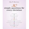 thumbnail image 1 of 50 Questions Simples pour Chaque Chrétien, 1 of 1