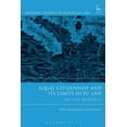 thumbnail image 2 of Modern Studies in European Law Equal Citizenship and Its Limits in EU Law: We the Burden?, (Paperback), 2 of 2