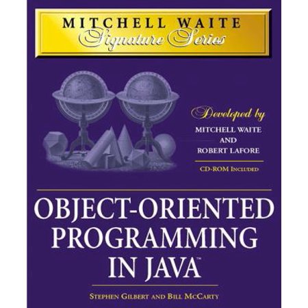 Pre-Owned Object-Oriented Programming in Java (Mitchell Waite Signature Series) (Hardcover) 1571690867 9781571690869