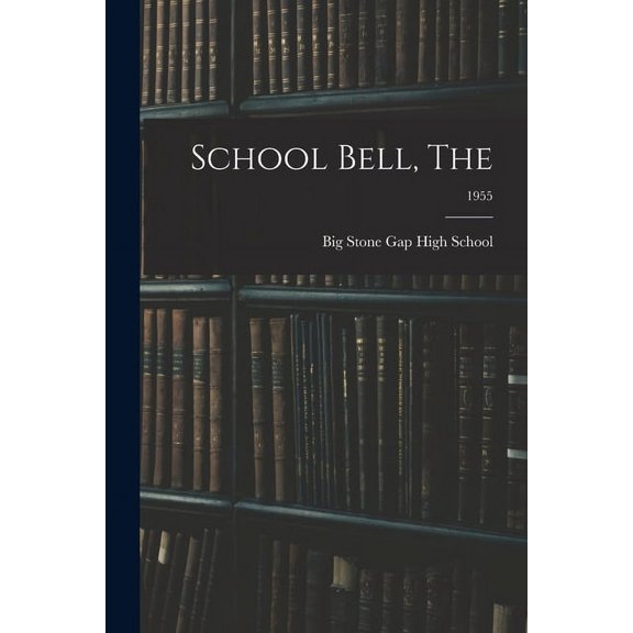 School Bell, The; 1955, (Paperback)