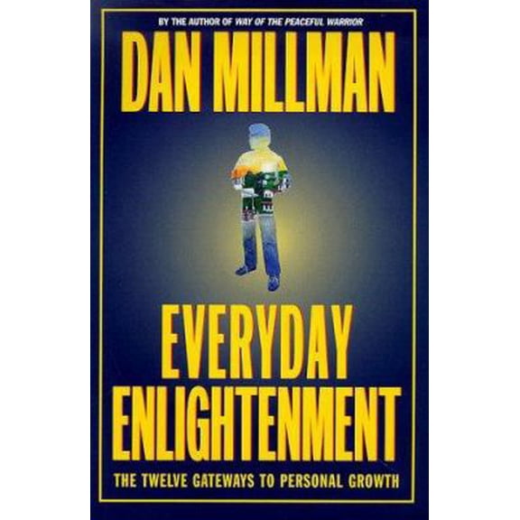 Pre-Owned Everyday Enlightenment: The Twelve Gateways to Personal Growth (Hardcover) 0446522791 9780446522793