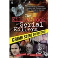 thumbnail image 1 of Killer Book of Serial Killers, Tom Philbin, Michael Philbin Paperback, 1 of 3