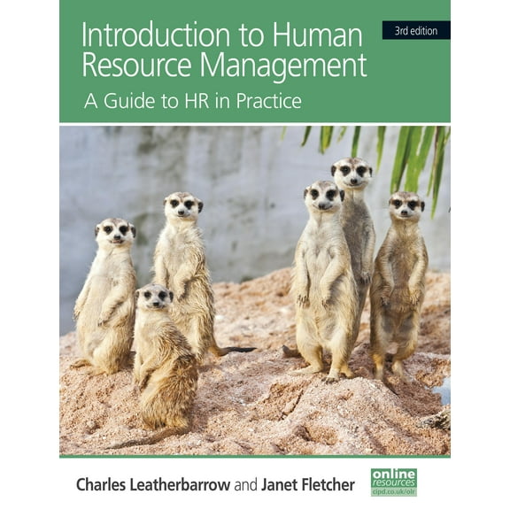 Introduction to Human Resource Management: A Guide to HR in Practice