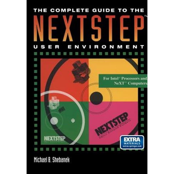 Pre-Owned The Complete Guide to the Nextstep(tm) User Environment, (Paperback)