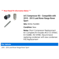 thumbnail image 2 of A/C Compressor Kit - Compatible with 2010 - 2013 Land Rover Range Rover Sport 2011 2012, 2 of 2
