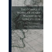 The Complete Works Of Henry Wadsworth Longfellow : The Belfry Of Bruges And Other Poems (Paperback)