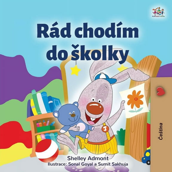 Czech Bedtime Collection I Love to Go to Daycare (Czech Children's Book), (Paperback)