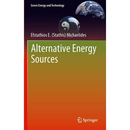 Alternative Energy Sources - eBook (Best Alternative Energy Sources)