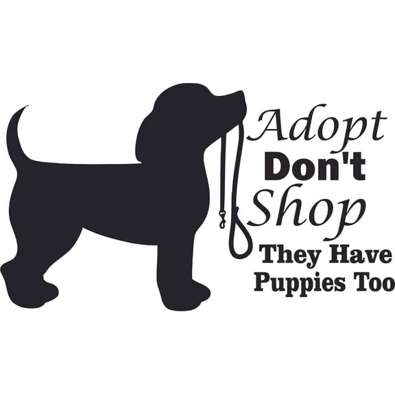 Puppies And Dog Adopt Dont Shop Customized Wall Decal - Custom Vinyl Wall Art - Personalized Name - Baby Girls Boys Kids Bedroom Wall Decal Room Decor Wall Stickers Decoration Size (15x30 inch)