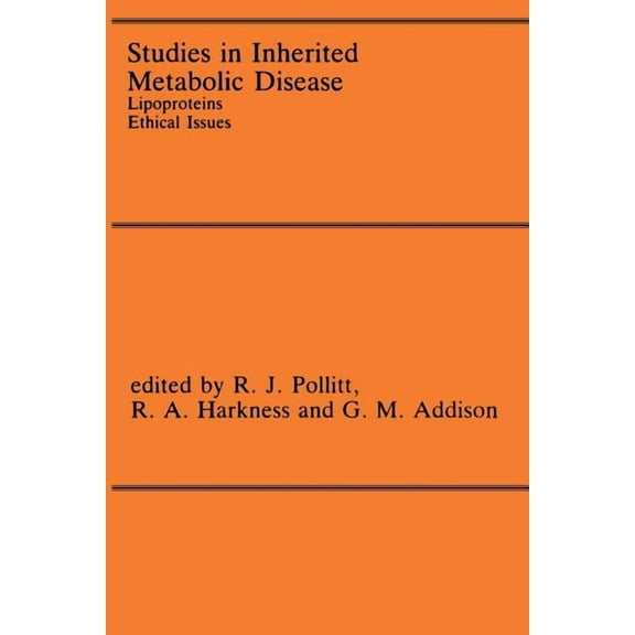 Studies in Inherited Metabolic Disease: Lipoproteins Ethical Issues, (Paperback)