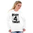 thumbnail image 3 of Ready For Tonight Party Fun Celebrate Sweatshirt for Men or Women Brisco Brands M, 3 of 6