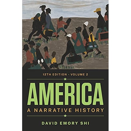 America: A Narrative History (Paperback)