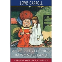 Alice's Adventures in Wonderland (Esprios Classics), (Paperback)
