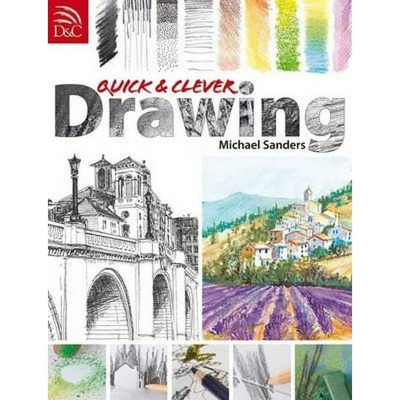 Quick and Clever Drawing (Paperback)