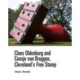thumbnail image 2 of Claes Oldenburg and Coosje van Bruggen, Cleveland’s Free Stamp : Cleveland’s Free Stamp (Hardcover), 2 of 2