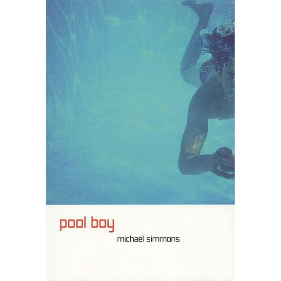 Pre-Owned Pool Boy (Hardcover) 0761318852 9780761318859
