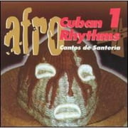 Afro-Cuban Rhythms Vol.1: Cantos De Santeria