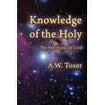 thumbnail image 1 of Pre-Owned Knowledge of the Holy: The Attributes of God (Paperback) 1630730491 9781630730499, 1 of 1