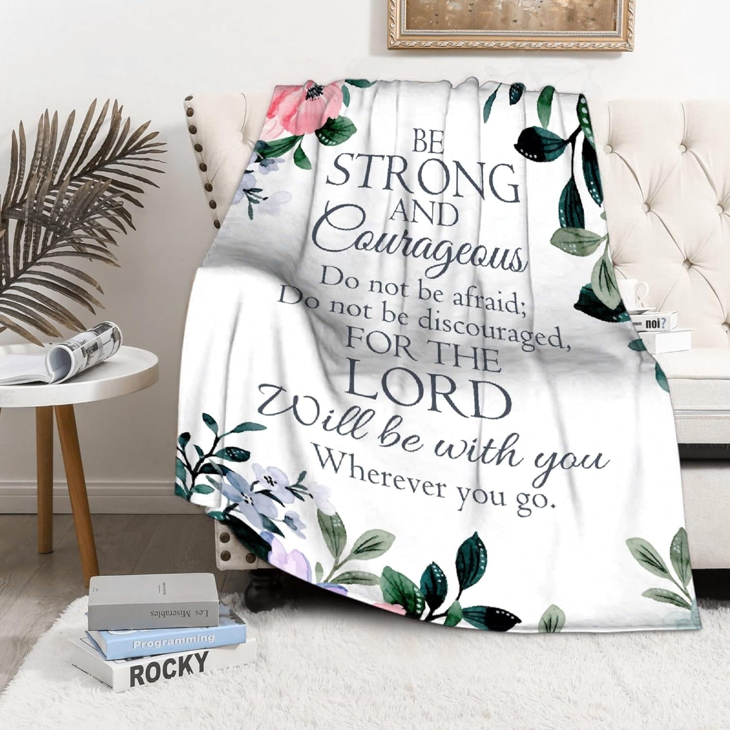Prayer Blanket Throw with Scripture Bible Verse- Be Strong and Courageous Joshua 1:9, Religious Gift for Women Men Christian Spiritual Healing Blanket Home Bed Couch Teen Size 50"x60" Flower