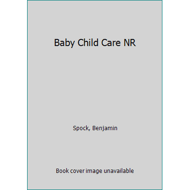 Pre-Owned Dr. Spock's Baby and Child Care: 40th Anniversary Edition (Unknown) 0671551876 9780671551872
