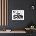 thumbnail image 4 of Scripture Walls Psalm 46:10 I Am With You Bold Black Christian Wall Art Print Ready to Hang Unframed, 4 of 18