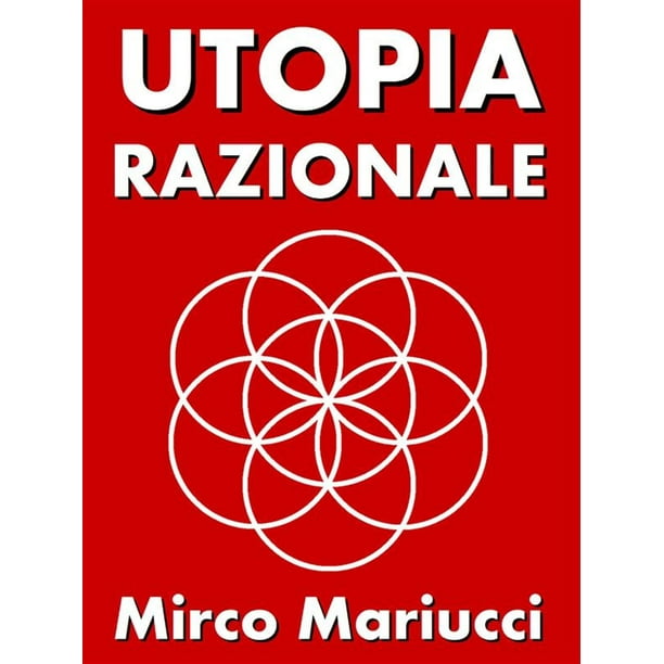 Utopia Razionale Ebook Walmart Com Walmart Com