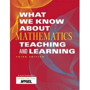 What We Know about Mathematics Teaching and Learning, Used [Paperback]