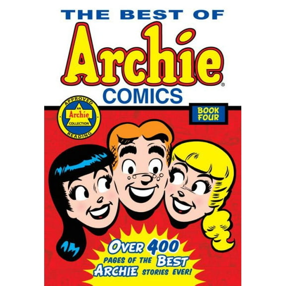 The Best of Archie Comics: The Best of Archie Comics Book 4 (Series #4) (Paperback)
