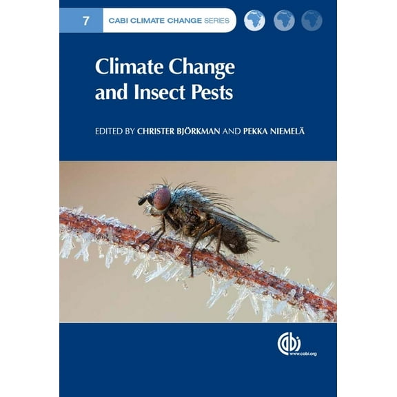 Climate Change and Insect Pests, (Hardcover)
