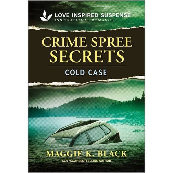 Crime Spree Secrets, (Unsolved Case Files, Book 5)