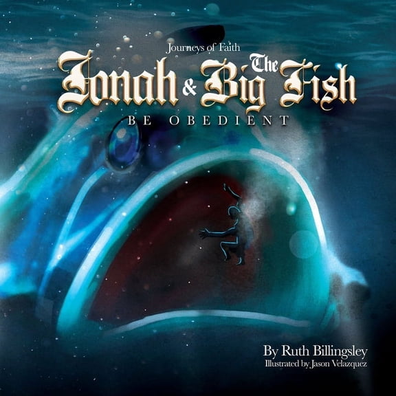 Journeys of Faith Jonah & The Big Fish: Be Obedient, Book 2, (Paperback)