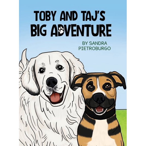 Toby and Taj's Big Adventure, (Hardcover)